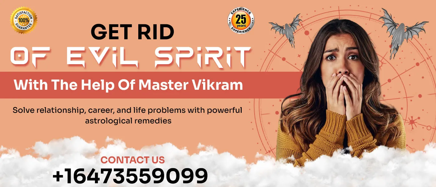 Get Rid Of Evil Spirit